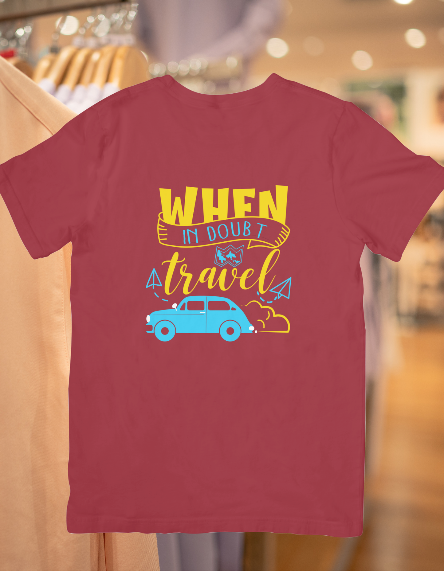 When In Doubt Travel Unisex Half Sleeve T-Shirt