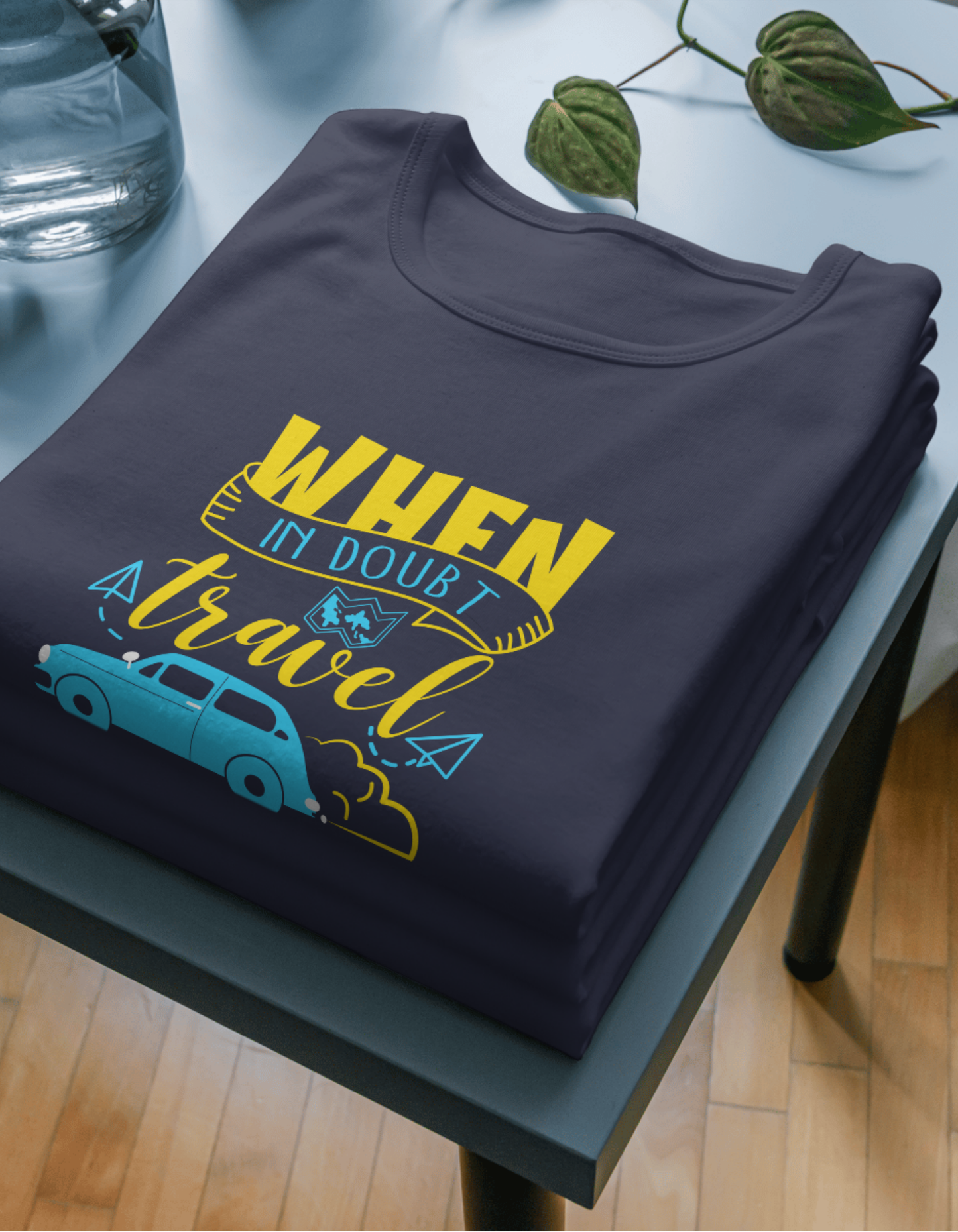 When In Doubt Travel Unisex Half Sleeve T-Shirt